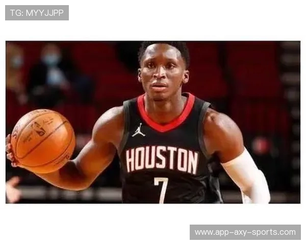 休斯顿火箭重建之路展望：年轻核心与未来潜力的全新篇章